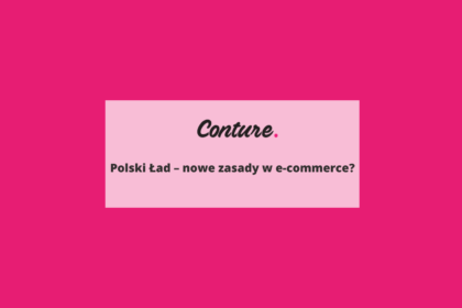 Polski Ład – nowe zasady w e-commerce